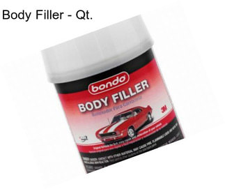 Body Filler - Qt.