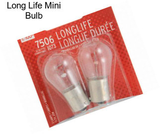 Long Life Mini Bulb