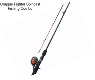 Crappie Fighter Spincast Fishing Combo