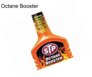 Octane Booster