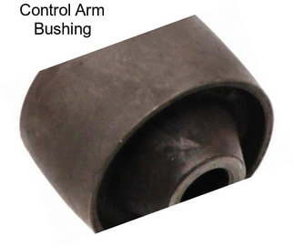 Control Arm Bushing