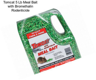 Tomcat 5 Lb Meal Bait with Bromethalin Rodenticide