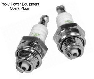 Pro-V Power Equipment Spark Plugs