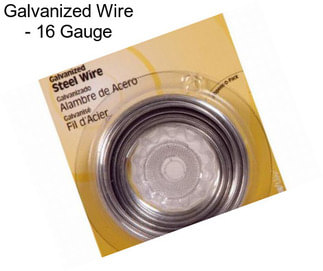 Galvanized Wire - 16 Gauge