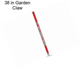 38 in Garden Claw