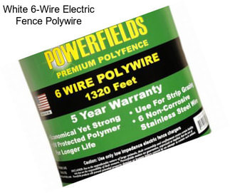 White 6-Wire Electric Fence Polywire