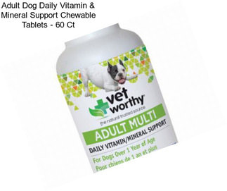 Adult Dog Daily Vitamin & Mineral Support Chewable Tablets - 60 Ct
