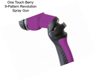 One Touch Berry 9-Pattern Revolution Spray Gun