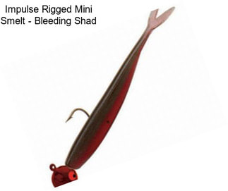 Impulse Rigged Mini Smelt - Bleeding Shad