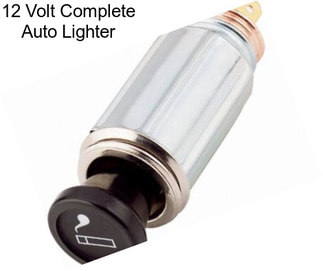 12 Volt Complete Auto Lighter