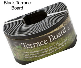 Black Terrace Board