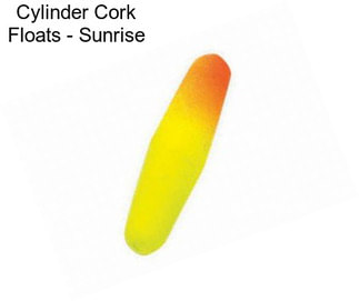 Cylinder Cork Floats - Sunrise