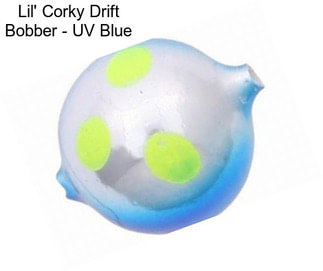 Lil\' Corky Drift Bobber - UV Blue