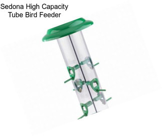 Sedona High Capacity Tube Bird Feeder