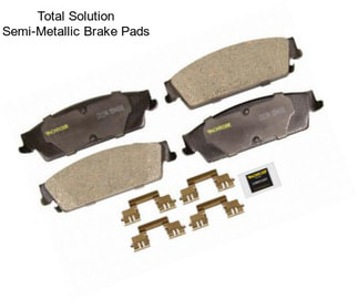 Total Solution Semi-Metallic Brake Pads