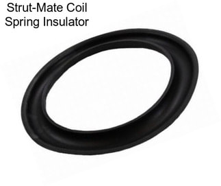 Strut-Mate Coil Spring Insulator