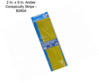 2 In. x 9 In. Amber Conspicuity Strips - B280A