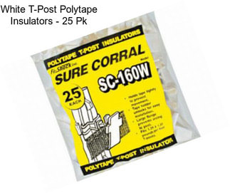 White T-Post Polytape Insulators - 25 Pk