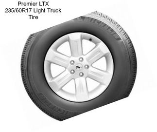 Premier LTX 235/60R17 Light Truck Tire