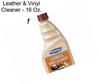 Leather & Vinyl Cleaner - 16 Oz.