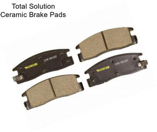 Total Solution Ceramic Brake Pads