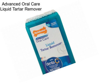 Advanced Oral Care Liquid Tartar Remover