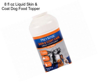 8 fl oz Liquid Skin & Coat Dog Food Topper