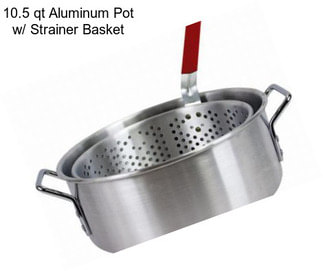 10.5 qt Aluminum Pot w/ Strainer Basket