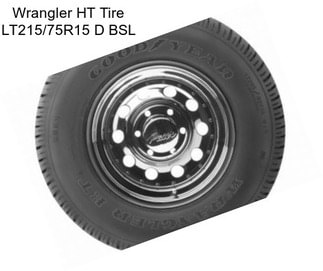 Wrangler HT Tire LT215/75R15 D BSL