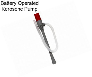 Battery Operated Kerosene Pump