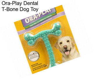 Ora-Play Dental T-Bone Dog Toy