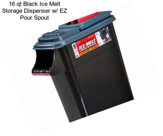 16 qt Black Ice Melt Storage Dispenser w/ EZ Pour Spout