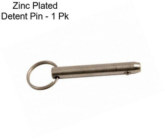 Zinc Plated Detent Pin - 1 Pk