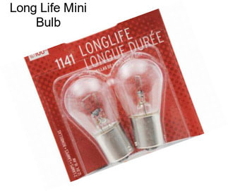 Long Life Mini Bulb