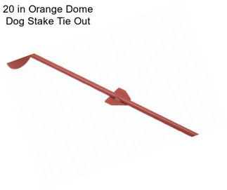 20 in Orange Dome Dog Stake Tie Out