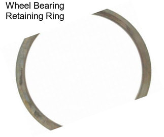 Wheel Bearing Retaining Ring