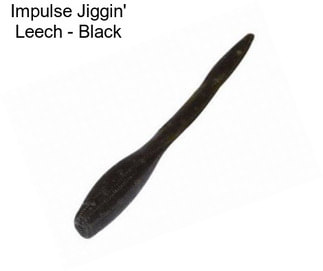 Impulse Jiggin\' Leech - Black