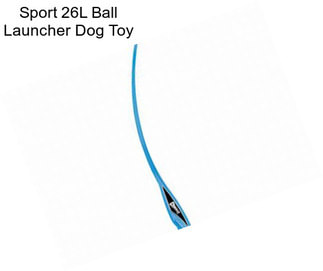 Sport 26L Ball Launcher Dog Toy