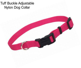 Tuff Buckle Adjustable Nylon Dog Collar