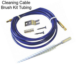 Cleaning Cable Brush Kit Tubing