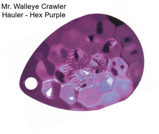 Mr. Walleye Crawler Hauler - Hex Purple