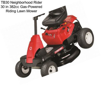 TB30 Neighborhood Rider 30 in 382cc Gas-Powered Riding Lawn Mower