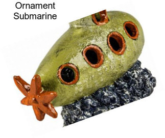 Ornament Submarine