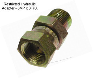 Restricted Hydraulic Adapter - 8MP x 8FPX