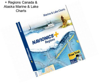 + Regions Canada & Alaska Marine & Lake Charts