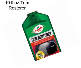 10 fl oz Trim Restorer