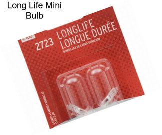 Long Life Mini Bulb