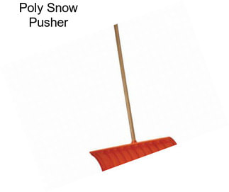 Poly Snow Pusher