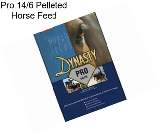 Pro 14/6 Pelleted Horse Feed