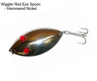 Wiggler Red Eye Spoon - Hammered Nickel